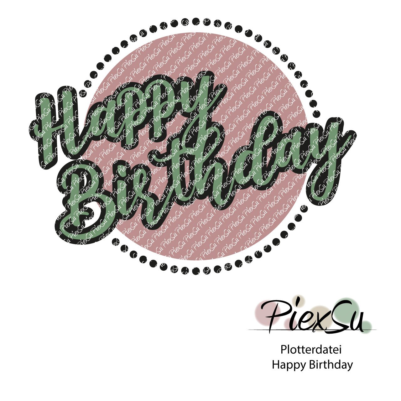 PiexSu-Plotterdatei-Happy-Birthday-plotten-dxf-svg-Titelbild