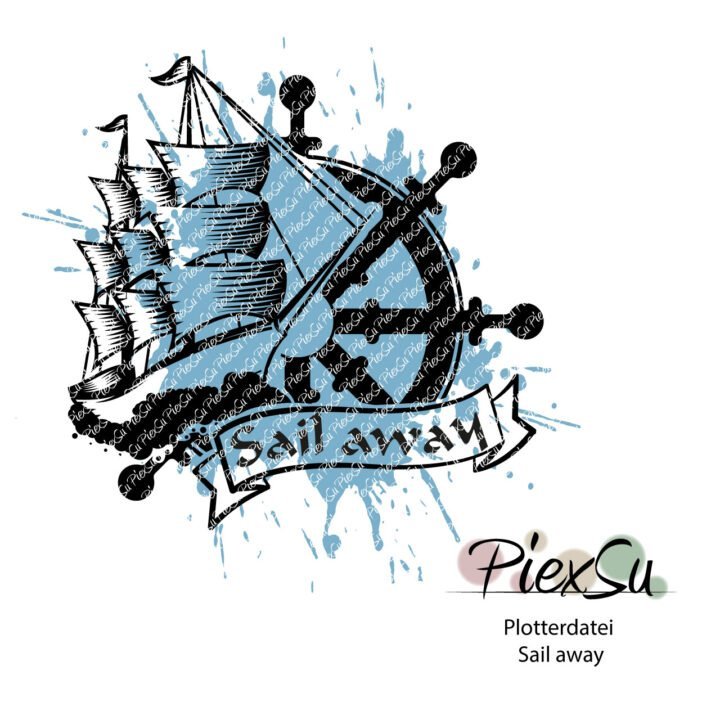 PiexSu-Plotterdatei-Sail-away-Titelbild
