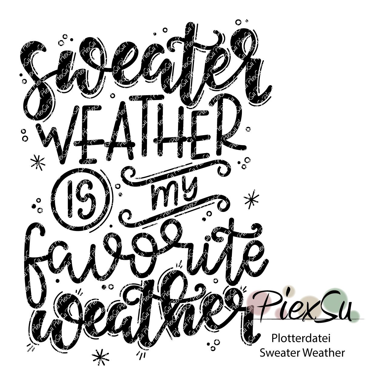 PiexSu-Plotterdatei-Sweater-Weather-Titelbild dxf svg plotten